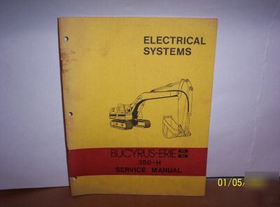 Bucyrus erie 350H service manual electrical systems