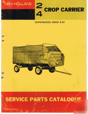 New holland 2 / 4 crop carrier service parts catalogue
