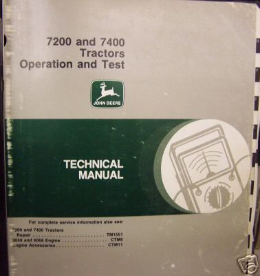 John deere 7200,7400 tractor operations + tests manual