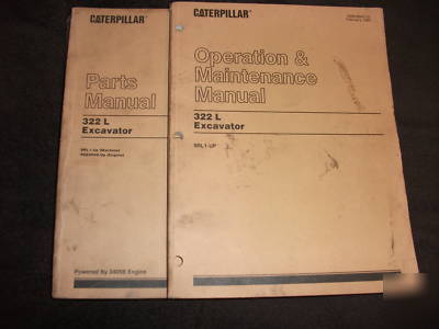 Caterpillar 322 l excavator parts and operation manuals