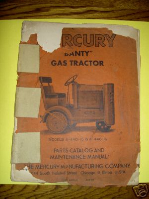Mercury banty gas tractor antique vintage manual