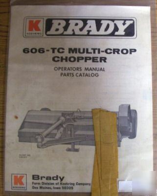 Brady 606-tc multi-crop chopper operators parts manual