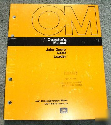 John deere 544D loader operator's manual jd book 