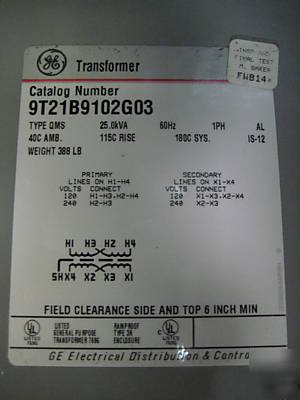 New ge transformer 9T21B9102G03 25KVA 120 x 240 120/240 