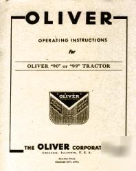 Oliver model 90 or 99 tractor operators manual