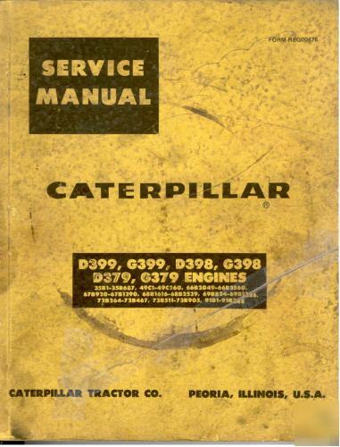 Caterpillar service man. D379 G379 D398 G398 D399 G399