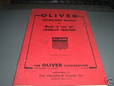Oliver e & en crawler tractor operators manual