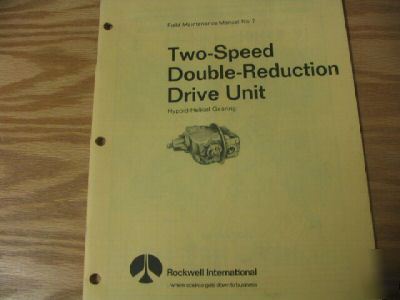 Rockwell double reduction drive unit two speed manual