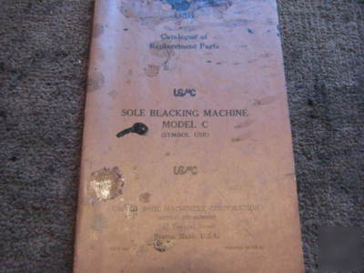 Usmc sole blacking machine model c parts book