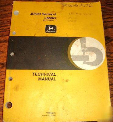 John deere 500A loader 95-9700 backhoe technical manual