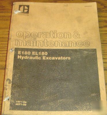 Caterpillar E180 & EL180 excavator operators manual cat