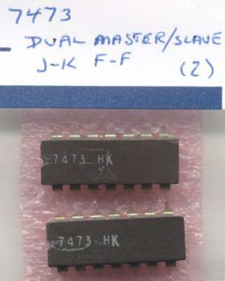 Ic - 7473 dual master/slave j-k f-f (qty 2) mint