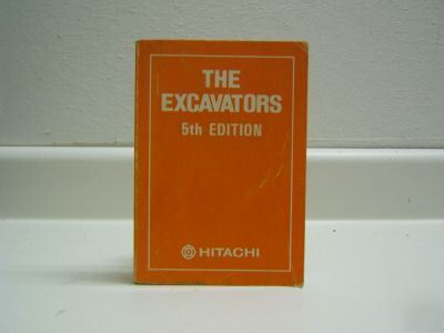 Hitachi excavators 5TH edition performance manual