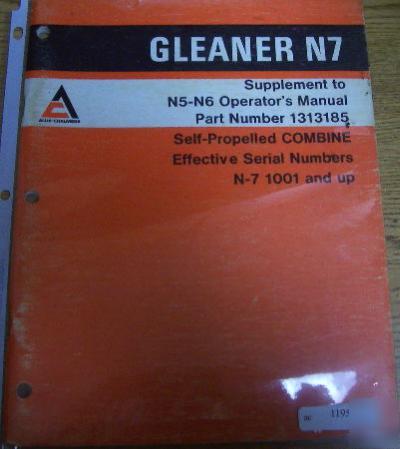 Allis chalmers gleaner N7 combine supp.operators manual