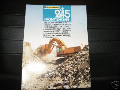 Caterpiller 245 360* front shovel sales brochure '80's