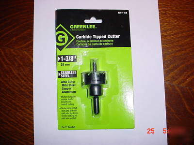 Greenlee carbide tipped hole cutter 625-1-3/8 hole saw