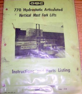 Omc owatonna 770 hydro articulated fork lift manual