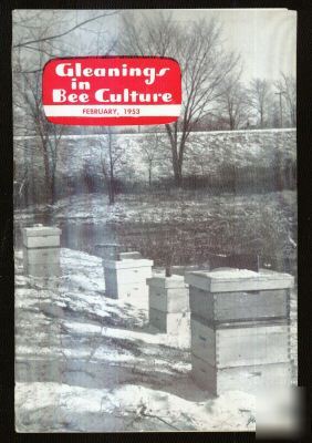 Gleanings in bee culture - feb. 1953 magazine