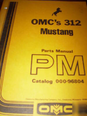 Omc mustang 312 mustang loader parts manual