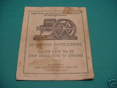 Original manual john deere type e hit miss engine old