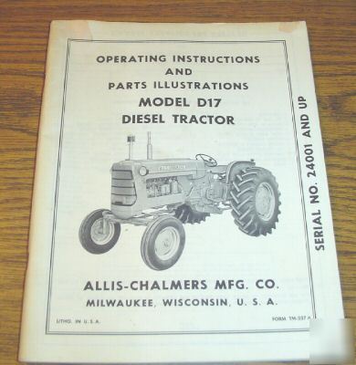 Allis chalmers D17 diesel tractor operator's manual ac