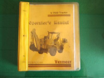 Vermeer v-7550 tractor trencher operator+ parts manual