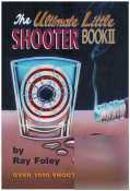 The ultimate little shooter book ii by ray foley
