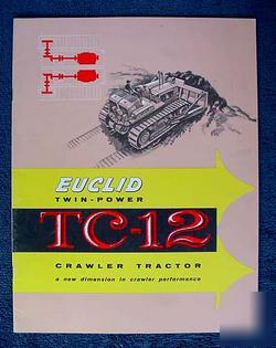 Euclid tc-12 twin power tractor BROCHURE1959