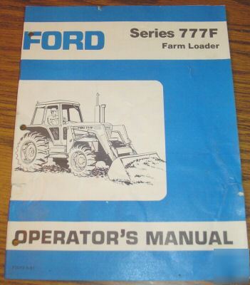 Ford 5600 to 7700 tractor 777F loader operator's manual