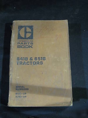 Caterpillar parts book for 641B & 651B tractors