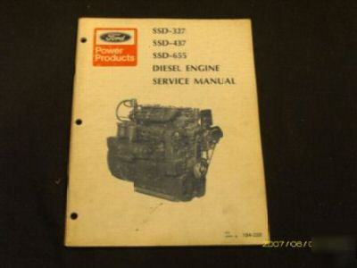 Ford ssd 327 437 655 diesel engine service manual