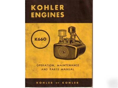 Kohler engines K660 operation maintenance parts manual