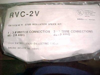 Rayvolve rvc-2V stub insulation splice kit 600V rating