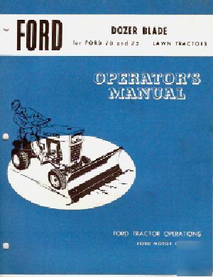 Ford lawn tractor 70 & 75 dozer blade operator's manual
