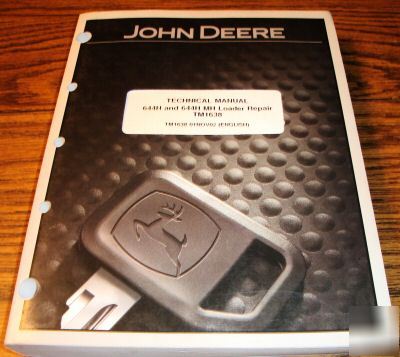 John deere 644H 644H mh loader repair technical manual