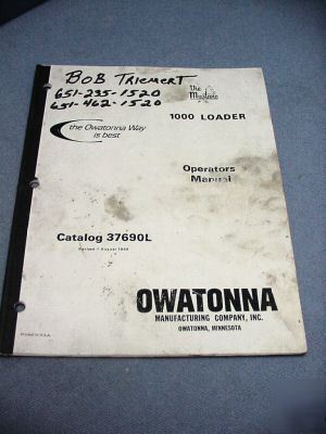 Owatonna â€œmustangâ€ 1000 loader â€“ operatorâ€™s manual