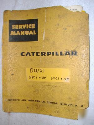 Caterpillar DW21 service repair manual book cat 58C 69C
