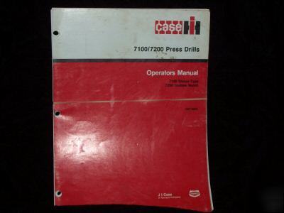 Original case 7100/7200 press drills operator's manual