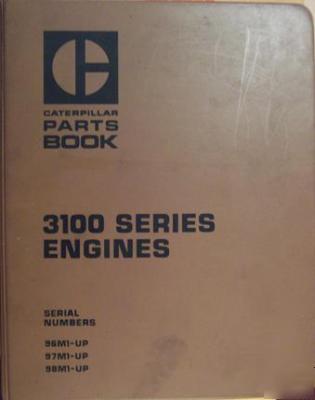 Caterpillar 3100 series engines parts manual