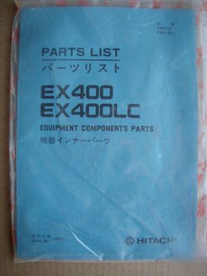 Hitachi EX400 / EX400LC equipment component parts book