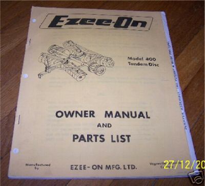 Ezee-on model 400 tandem disc manual vegreville alberta