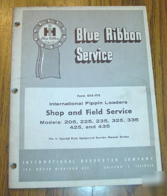 Ih tractor pippin loaders shop & field service manual