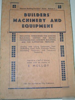 Builders' machinery & equipment hardback- vintage 1942 