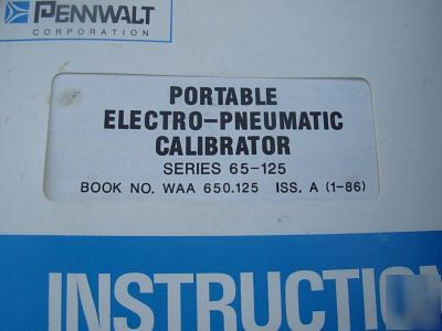 Wallace & tiernan electro-pneumatic calibrator 65-125