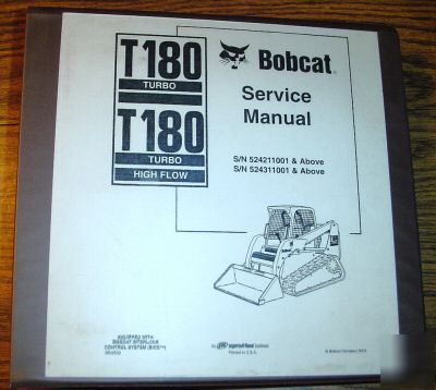 Bobcat T180 turbo skid loader service manual high flow 