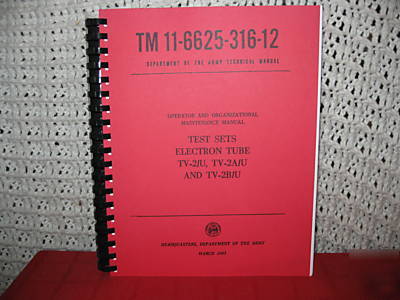 Army manual set: tv-2 u a/u and b/u tube testers