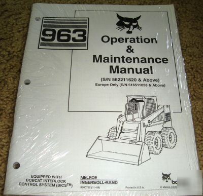 New bobcat 963 skid steer loader operator's manual