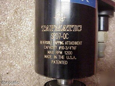 Tapmatic SPD7-qc reversible tapping attachment #10-3/4