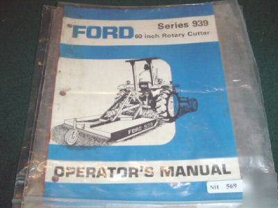 Ford 939 series rotary cutter operators manual