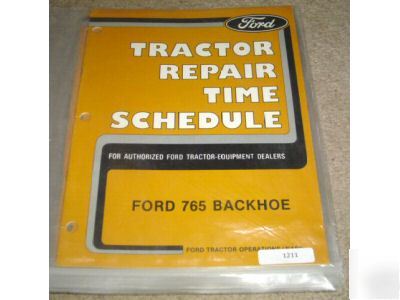 Ford 765 backhoe flat rate service manual